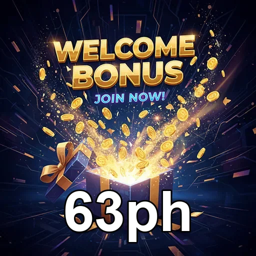 63ph welcome bonus gift 7